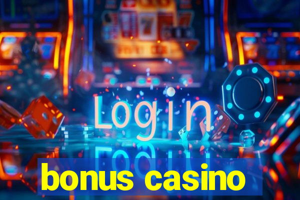 bonus casino