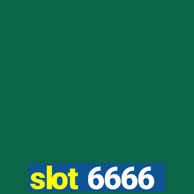 slot 6666