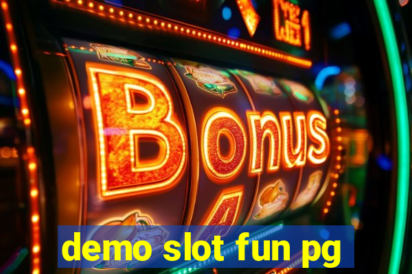 demo slot fun pg