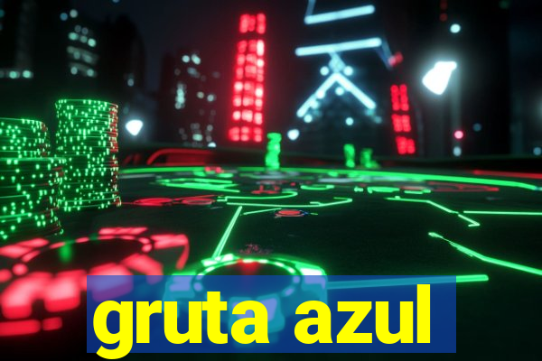 gruta azul