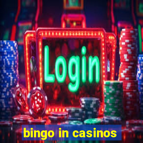 bingo in casinos