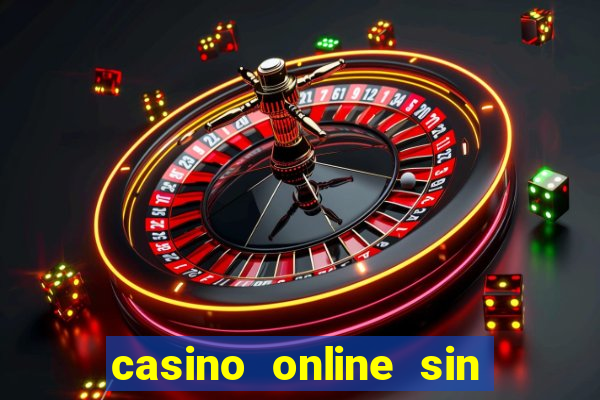 casino online sin deposito bono