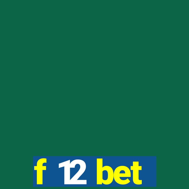 f 12 bet