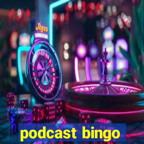 podcast bingo