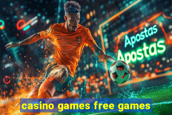 casino games free games