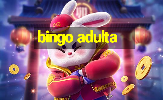 bingo adulta