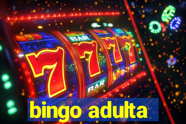 bingo adulta