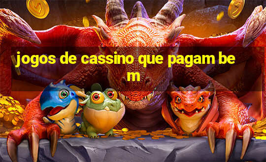 jogos de cassino que pagam bem