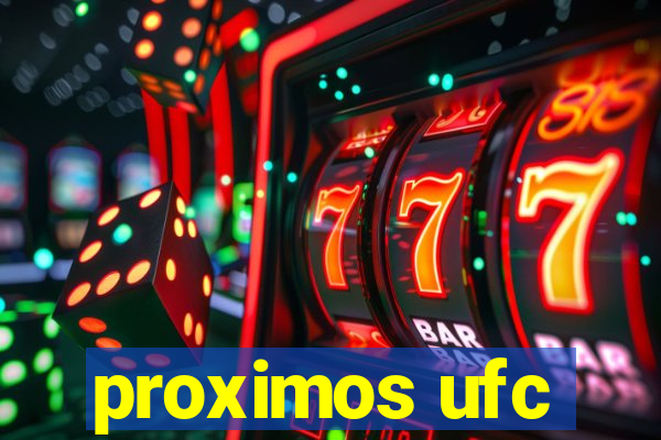 proximos ufc