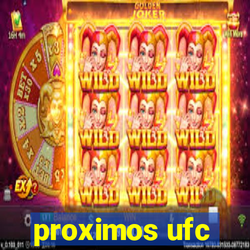 proximos ufc