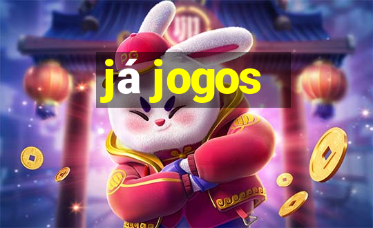 já jogos