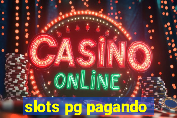 slots pg pagando