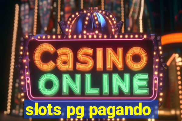 slots pg pagando