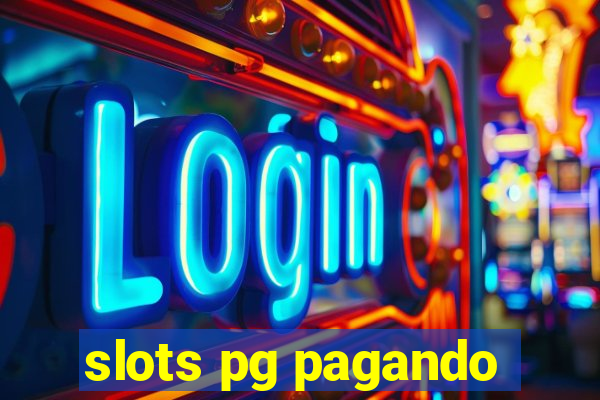 slots pg pagando