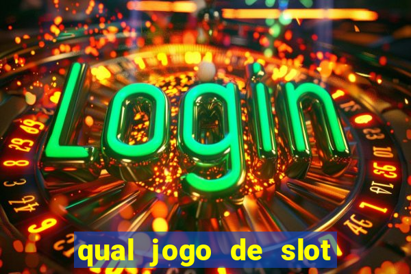 qual jogo de slot paga de verdade