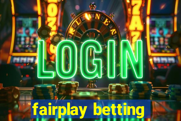 fairplay betting