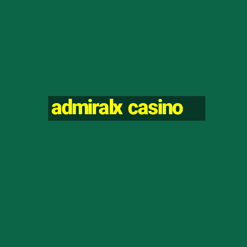 admiralx casino