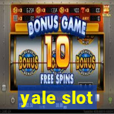 yale slot