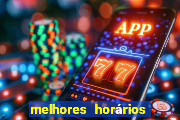 melhores horários para jogar fortune