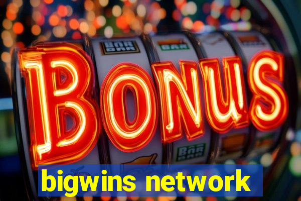 bigwins network