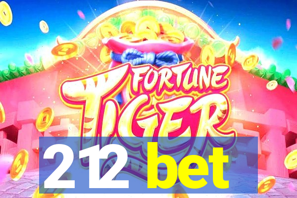 212 bet