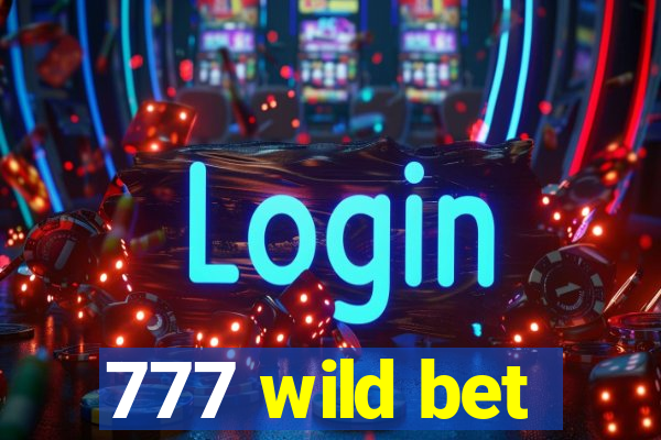 777 wild bet