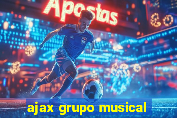 ajax grupo musical