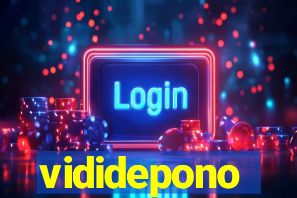 vididepono