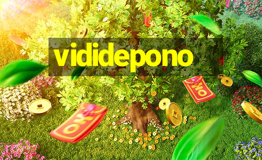 vididepono