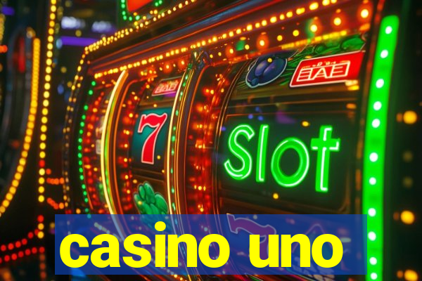 casino uno