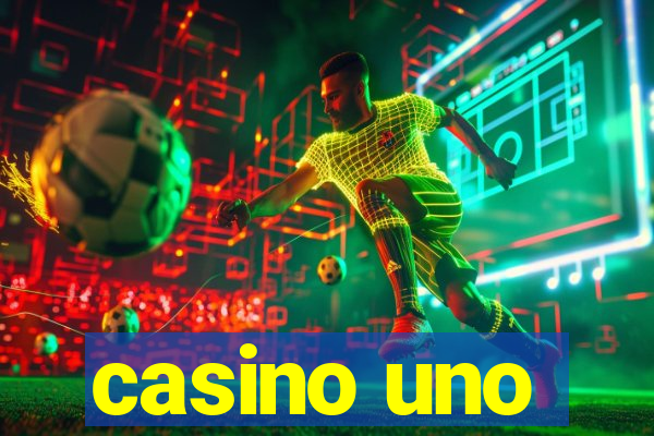 casino uno