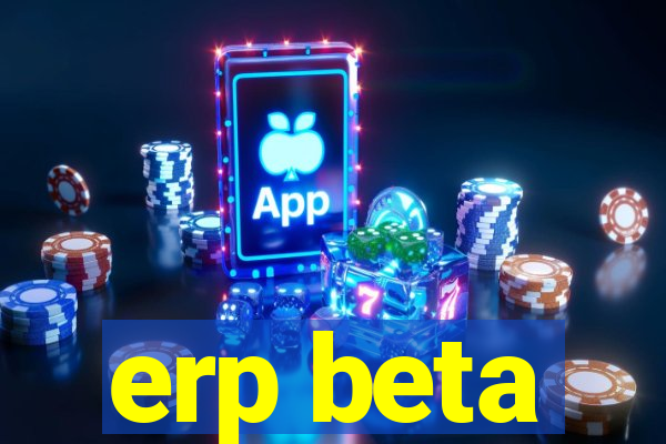 erp beta