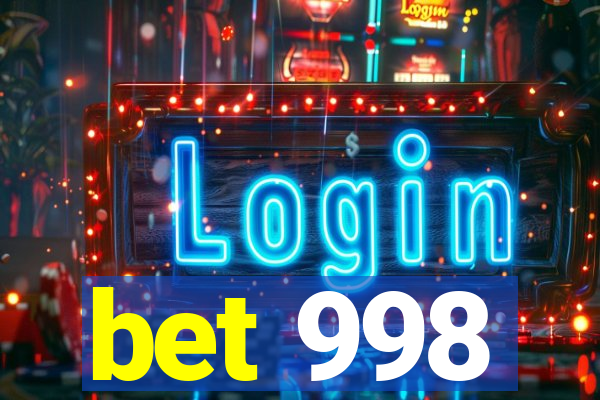 bet 998