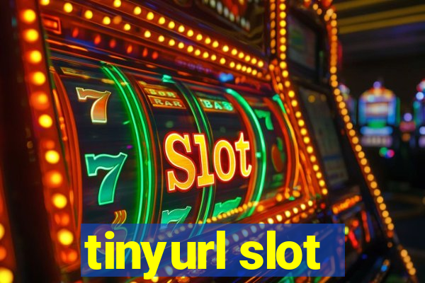 tinyurl slot