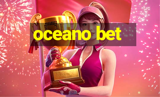 oceano bet