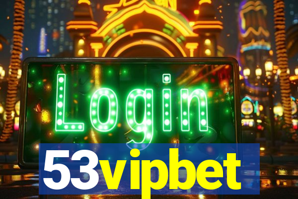 53vipbet