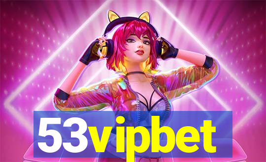 53vipbet