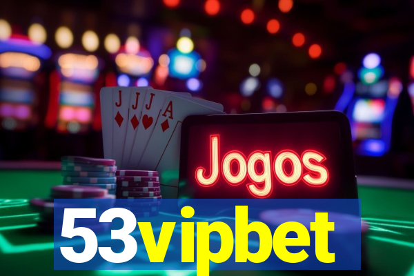 53vipbet