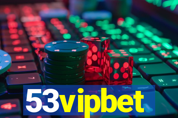 53vipbet