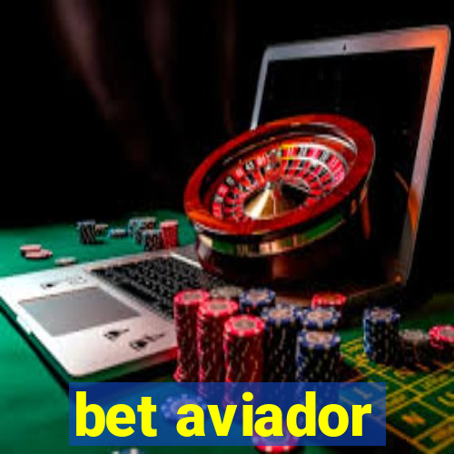 bet aviador