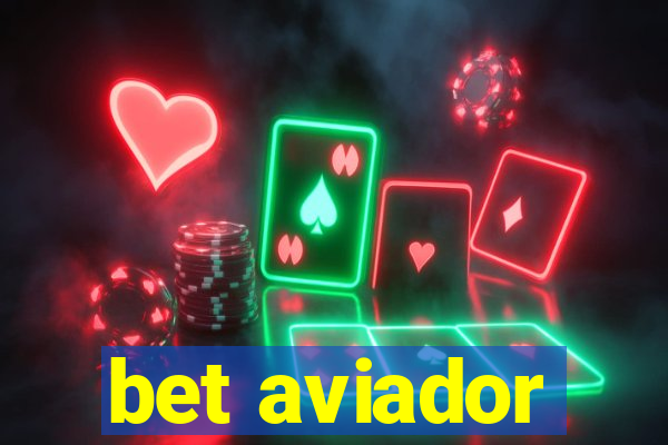 bet aviador