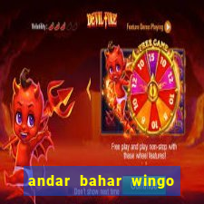 andar bahar wingo pro 2023