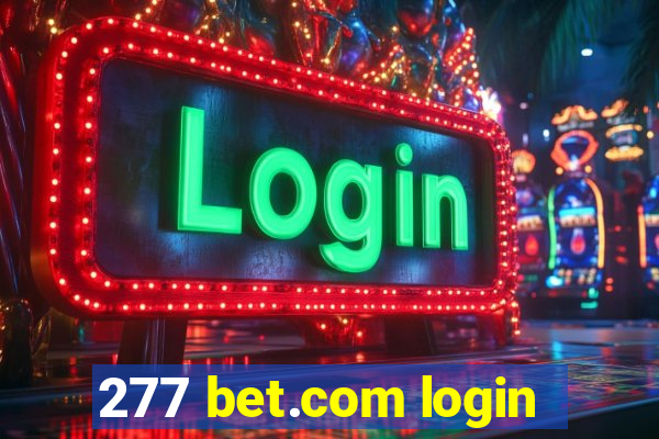 277 bet.com login