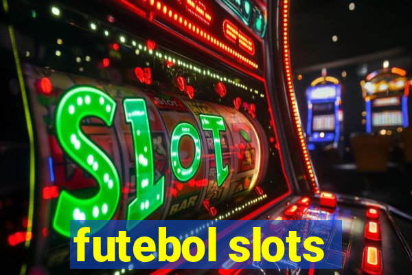 futebol slots