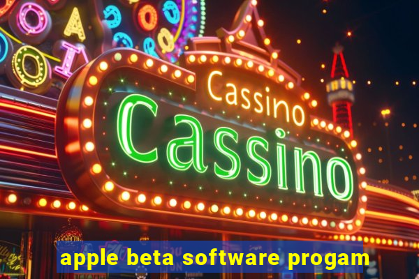 apple beta software progam