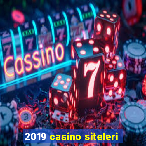 2019 casino siteleri