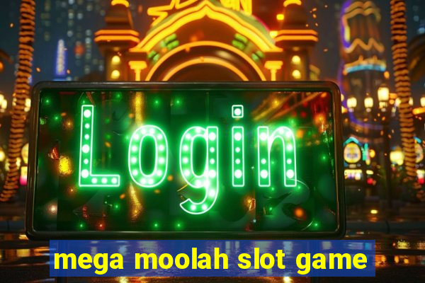 mega moolah slot game