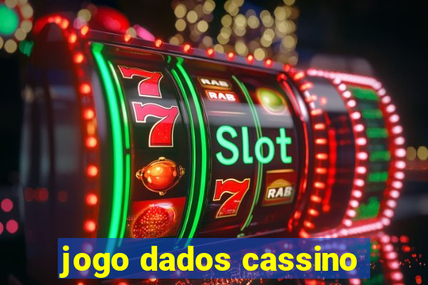 jogo dados cassino