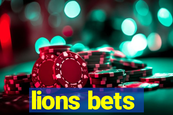 lions bets