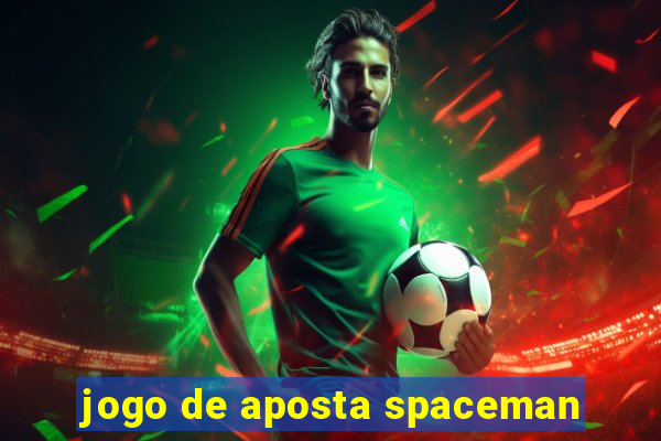 jogo de aposta spaceman